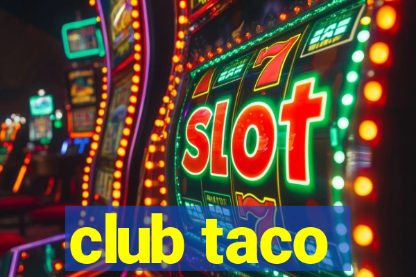 club taco